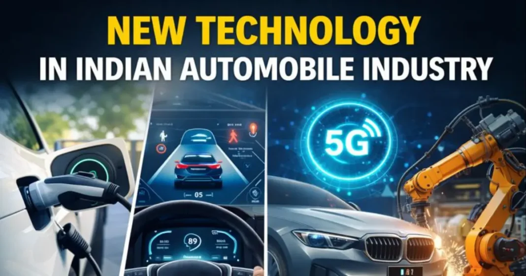 New Technology in Indian Automobile Industry: Key Trends Explained