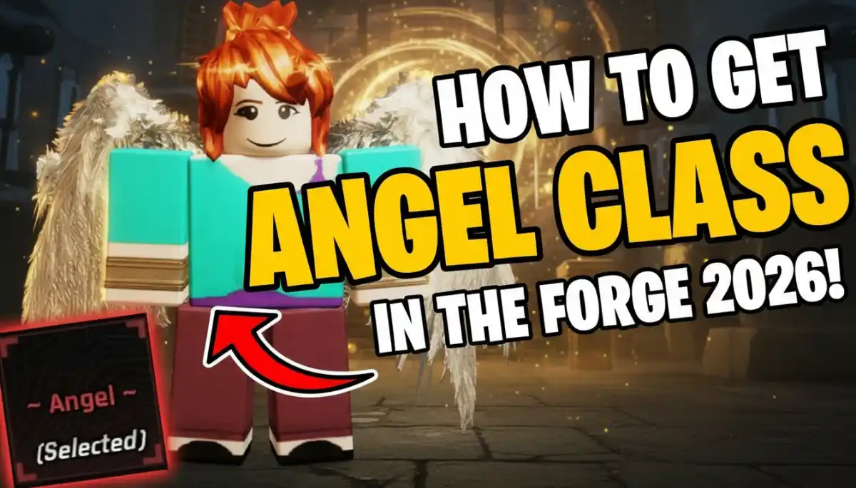 How to Get Angel Class in The Forge 2026