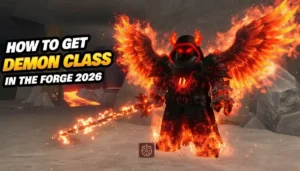 How to Get Demon Class in The Forge 2026 | Roblox How to Get Demon Class in The Forge 2026